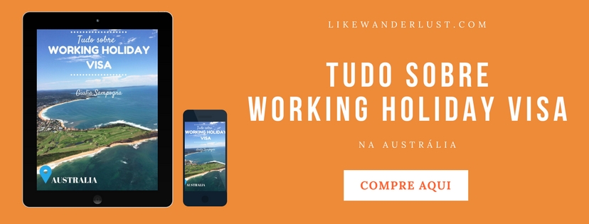 E-book Tudo Sobre Working Holiday Visa Austrália